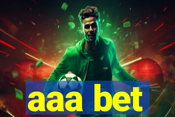 aaa bet
